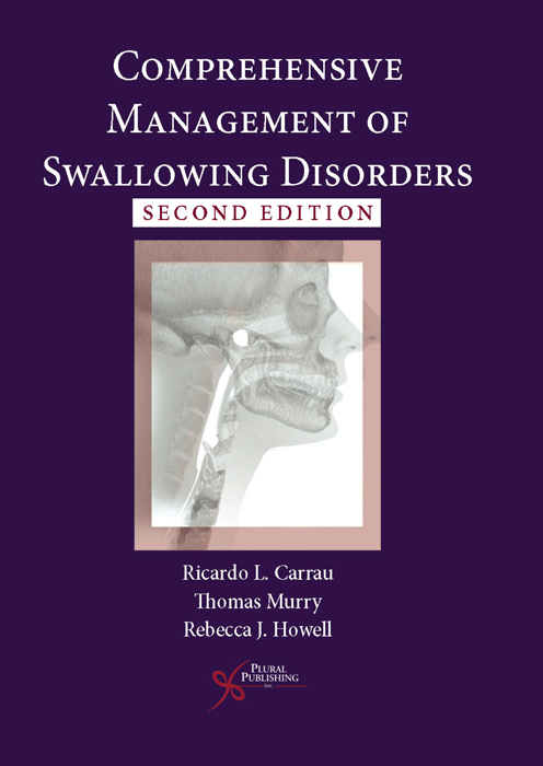 Comprehensive Management of Swallowing Disorders E-book