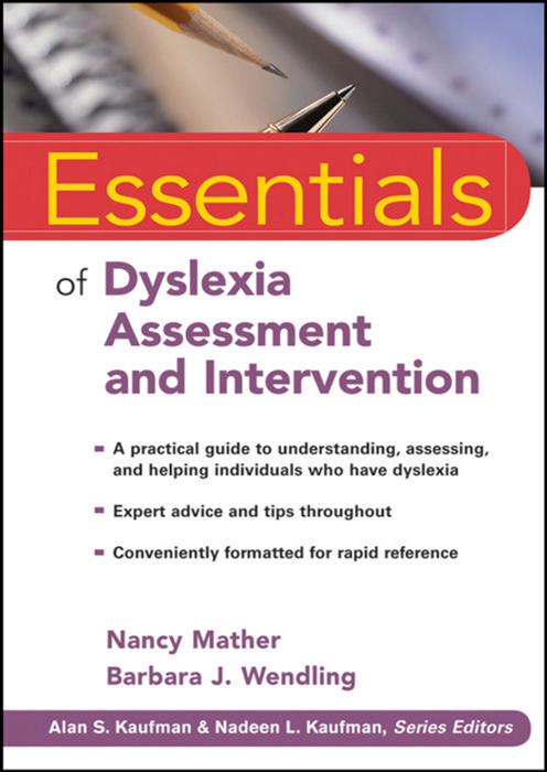 Essentials of Dyslexia Assessment and Intervention E-book