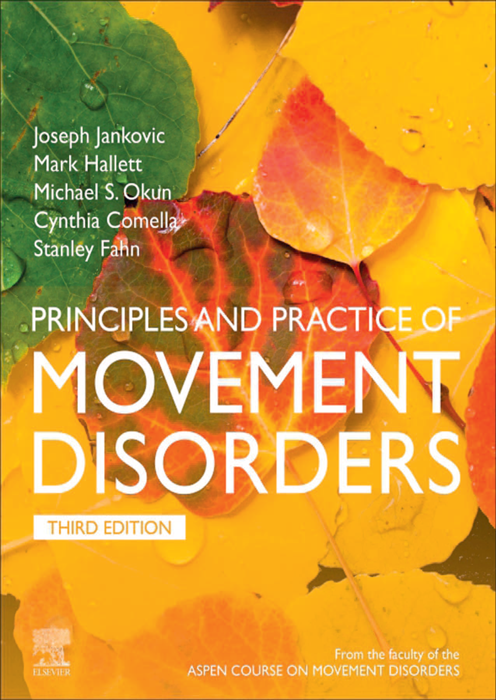 Principles and Practice of Movment Disorders