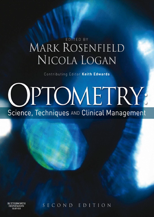 OPTOMETRY  Science  Techniques AND Clinical Management