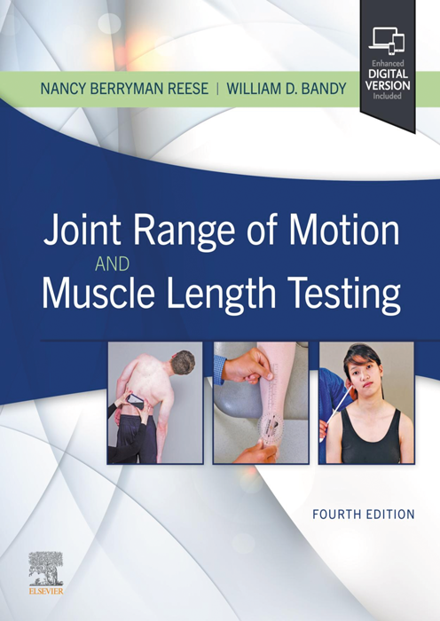 Joint Range of Motion and Muscle Length Testing E-book