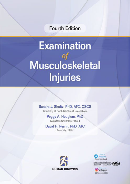 Examination of Musculoskeletal Injuries آسیب های اسکلتی عضلانی
