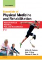 Essentials of Physical Medicine and Rehabilitation Musculoskeletal Disorders, Pain, and Rehabilitation