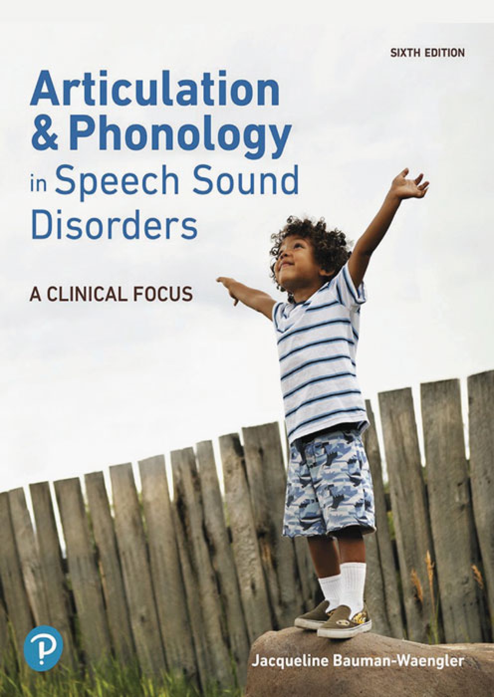 Articulation And Phonology In Speech Sound Disorders