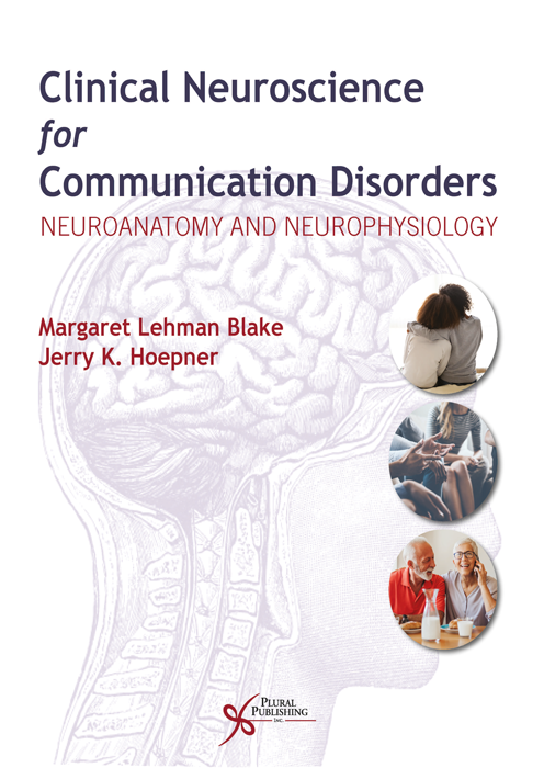 Clinical Neuroscience for Communication Disorders