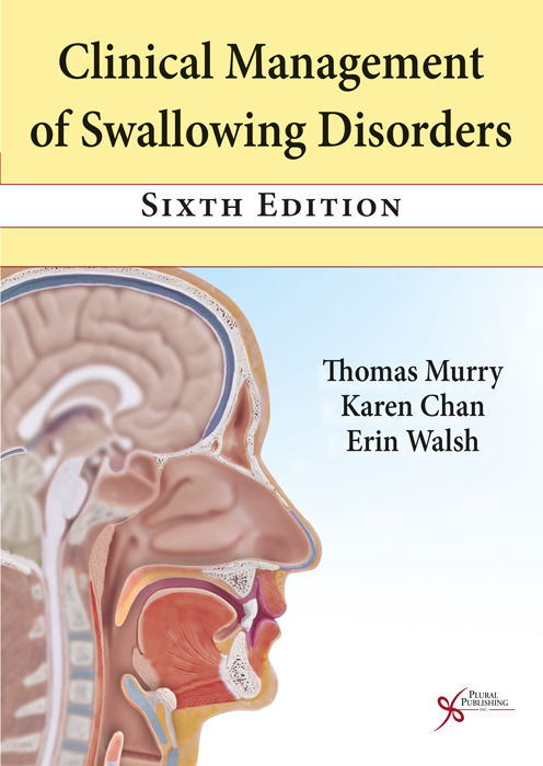 Clinical Management of Swallowing Disorders