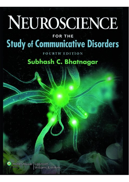 Neuroscience for the Study of Communicative  