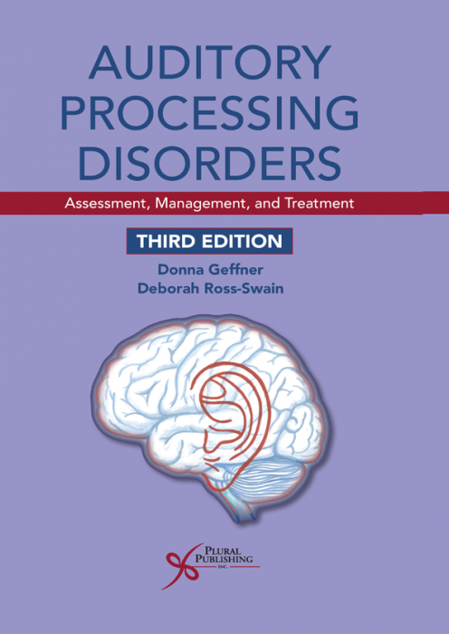 Auditory Processing Disorders ASSESSMENT, MANAGEMENT, AND TREATMENT