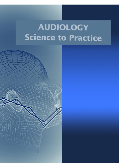 AUDIOLOGY Science to Practice