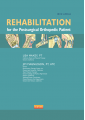 REHABILITATION for the Postsurgical Orthopedic Patient