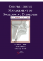 Comprehensive Management of Swallowing Disorders