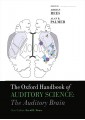 The Oxford Handbook of Auditory Science The Auditory Brain-Volume 2