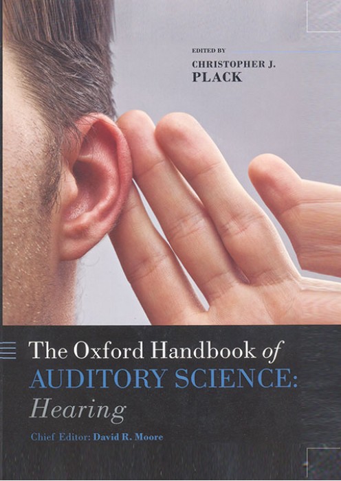 The Oxford Handbook of Auditory Science Hearing