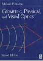 Geometric,Physical,and Visual Optics