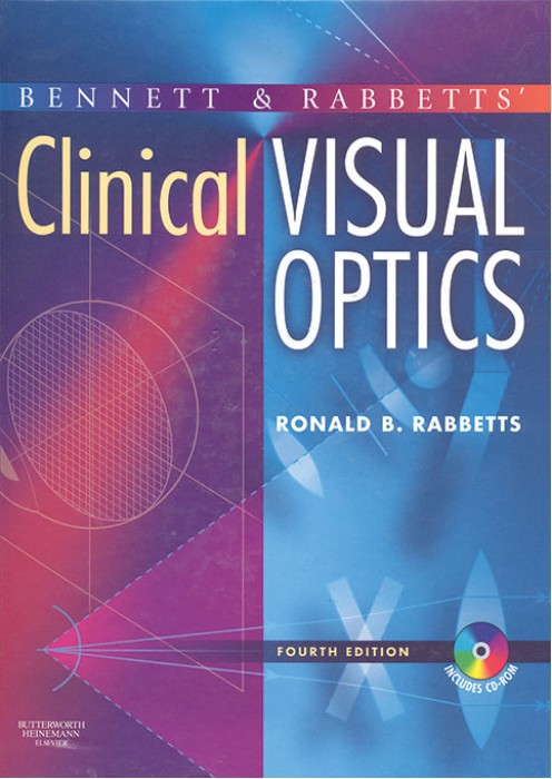 Bennett & Rabbetts' Clinical Visual Optics