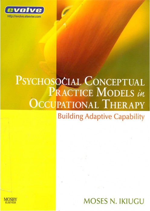 PSYCHOSOCIAL CONCEPTUAL PARACTICE MODELS IN OCCUPATIONSL TERAPHY